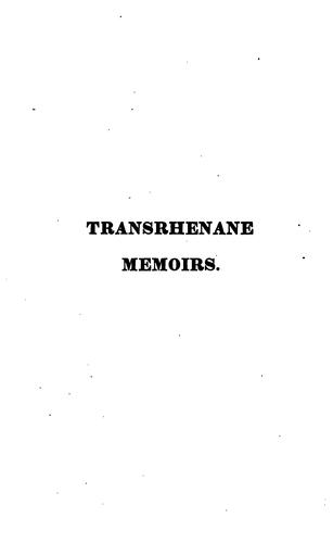 Transrhenane memoirs