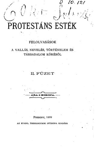 Protestáns esték: felolvasások a vallás, nevelés, történelem és társadalom ...