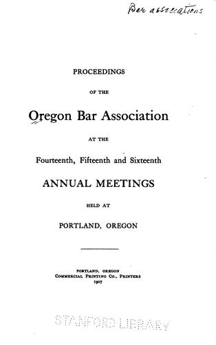 Proceedings of the Oregon Bar Association at Its Annual Meeting