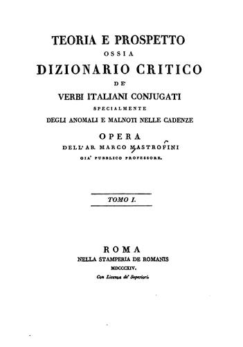 Teoria e prospetto ossia Dizionario critico de'verbi italiani conjugati ...