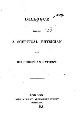 Dialogue between a sceptical physician and his Christian patient
