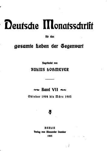 Deutsche Monatschrift für das gesamte Leben der Gegenwart...
