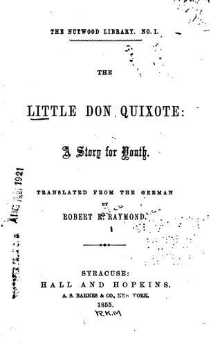 The Little Don Quixote: A Story for Youth.
