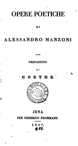 Opere poetiche, con prefazione di Goethe