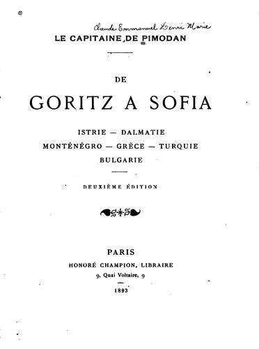 De Goritz à Sofia: Istrie, Dalmatie, Monténégro, Grèce, Turquie, Bulgarie