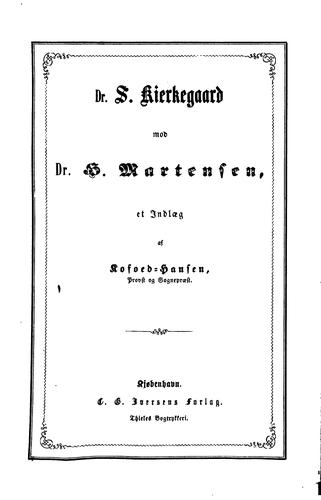 Dr. S. Kierkegaard mod Dr. H. Martensen: et indlaeg