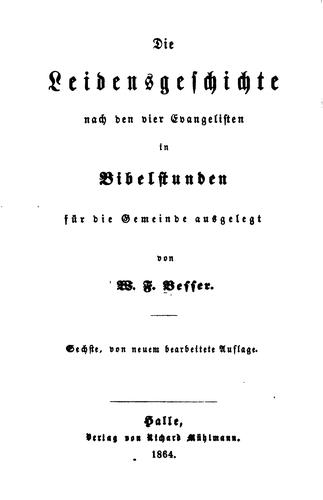 Die Leidensgeschichte nach den vier Evangelisten in Bibelstunden für die ...