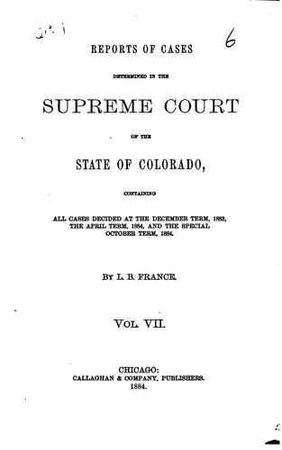 Reports of Cases Determined in the Supreme Court of the State of Colorado