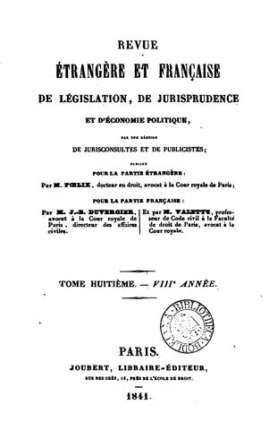 Revue etrangere: afterw. Revue etrangere et francaise de législation et d ...