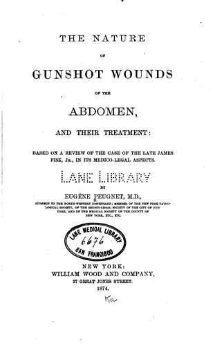 The Nature of gunshot wounds of the abdomen