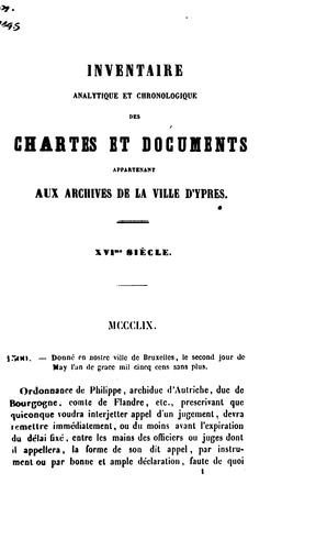 Inventaire analytique et chronologique des chartes et documents appartenant aux archives de la ...