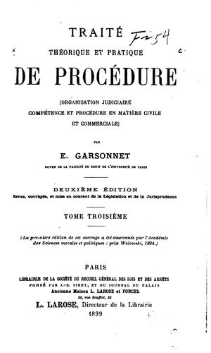 Traité théorique et pratique de procédure (organisation judiciaire ...