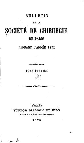 Bulletin de la Société de chirurgie de Paris