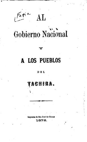 Al gobierno nacional y a los pueblos del TACHIRA