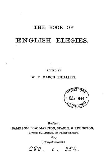 The book of English elegies; ed. by W.F.M. Phillipps