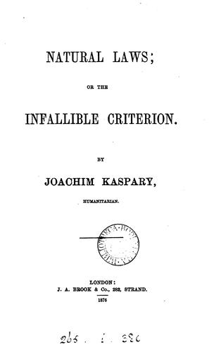 Natural laws; or, The infallible criterion