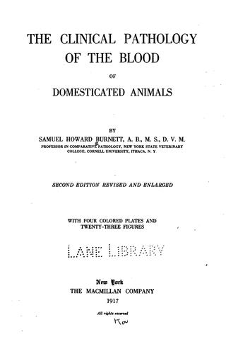 The Clinical pathology of the blood of domesticated animals