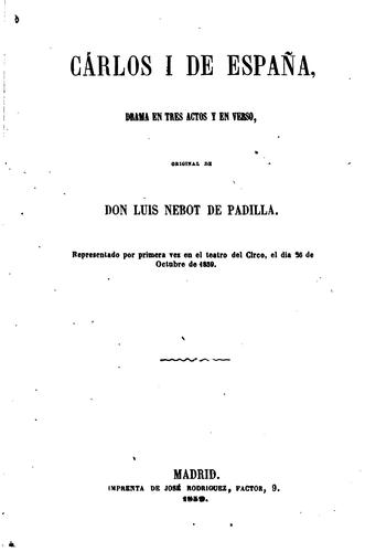 Carlos I de España: Drama en tres actos y en verso