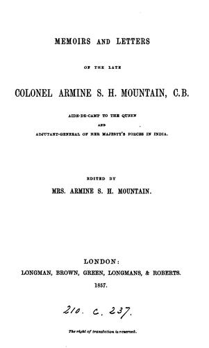 Memoirs and letters, ed. by mrs. A.S.H. Mountain