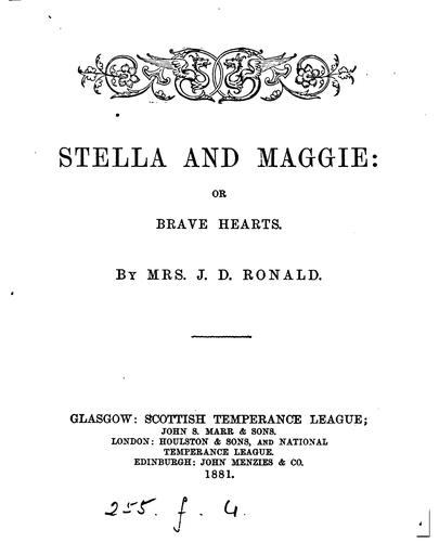 Stella and Maggie, Or, Brave Hearts