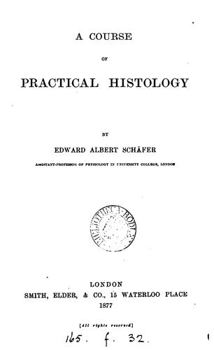 A course of practical histology