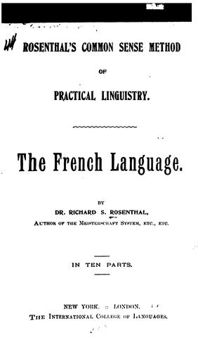 Rosenthal's common sense method of practical linguistry