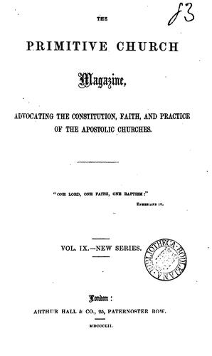 The Primitive Church Magazine