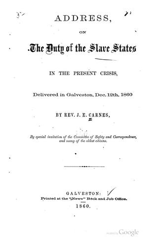 Address, on the Duty of the Slave States in the Present Crisis