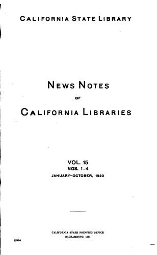 News Notes of California Libraries