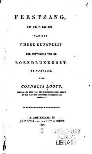 Feestzang: bij de viering van het vierde eeuwfeest der uitvinding van de boekdrukkunst, te Haarlem