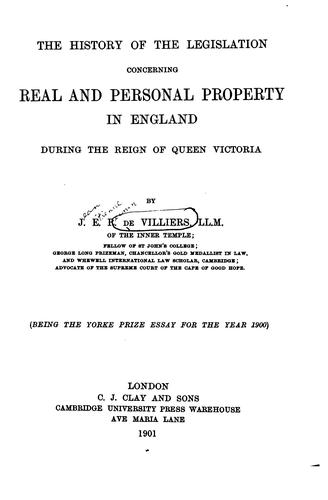 The History of the Legislation Concerning Real and Personal Property in England During the Reign ...