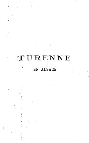 Turenne en Alsace: Campagne de 1674-1675 ...