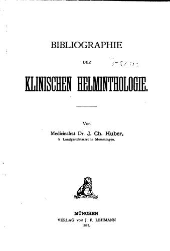 Bibliographie der klinischen Helminthologie