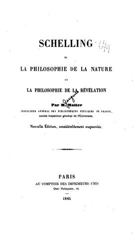 Schelling: ou, La philosophie de la nature et la philosophie de la révélation