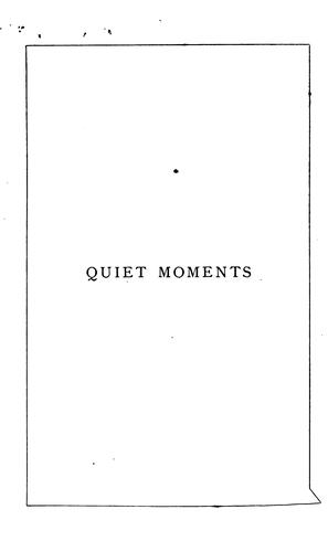 Quiet moments, a four weeks' course of thoughts and meditations