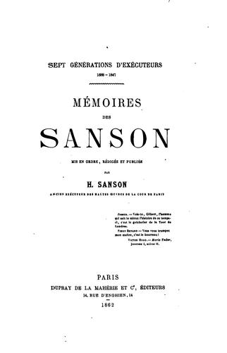 Mémoires de Sanson, mis en ordre, rédigés et publiés