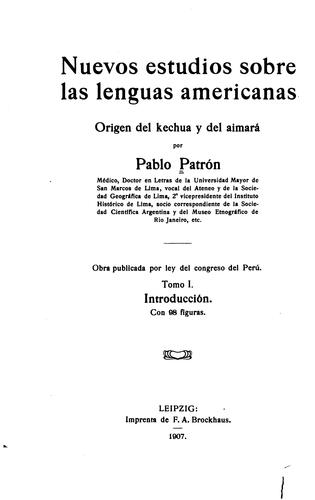 Nuevos estudios sobre les lenguas americanas: Origen del kechua y del Aimará...