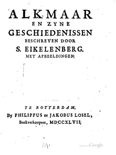 Alkmaar en zyne Geschiedenissen