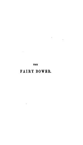 The Fairy Bower, Or The History of a Month: A Tale for Young People