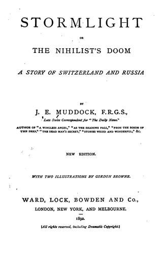 Stormlight, Or, The Nihilist's Doom: A Story of Switzerland and Russia