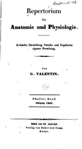 Repertorium für Anatomie und Physiologie: Kritische Darstellung fremder und Ergebnisse eigener ...