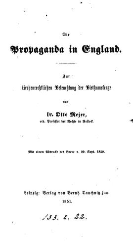 Die Propaganda in England, zur kirchenrechtlichen Beleuchtung der Bisthumsfrage