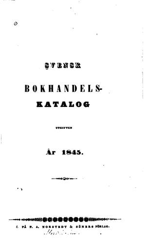 Svensk bokhandels-katalog utgifven år 1845