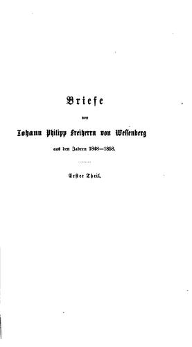 Briefe ... aus den Jahren 1848-1858 an Isfordink-Kostnitz [ed. by - Isfordink-Kostnitz]. 2 Thle