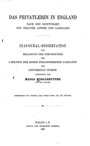 Das Privatleben in England nach den Dichtungen von Chaucer, Gower und Langland