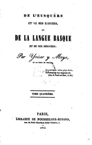De l'Eusquere et de ses erderes: ou De la langue Basque. Et de ses derives