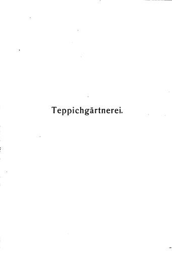 Die moderne Teppichgärtnerei