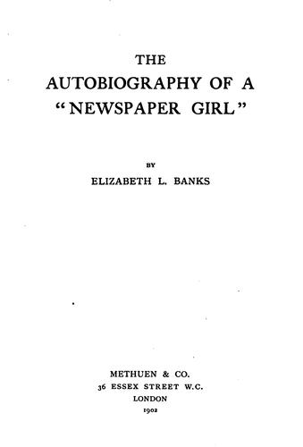 The Autobiography of a Newspaper Girl