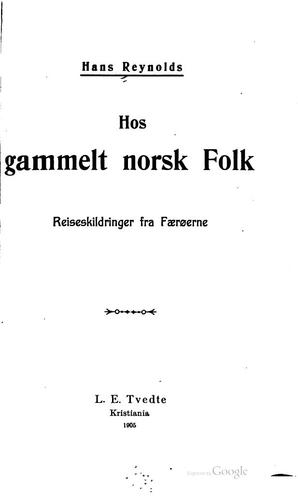 Hos gammelt norsk folk: reiseskildringer fra Faerøerne
