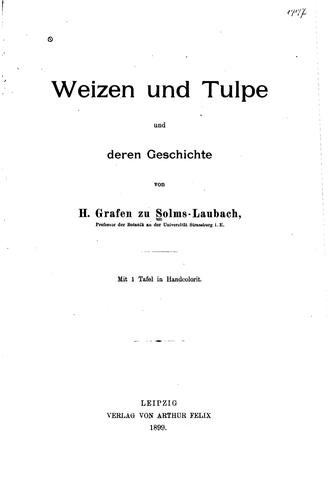 Weizen und Tulpe und deren Geschichte